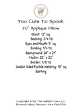 TQC Exclusive - Too Cute To Spook Pillow