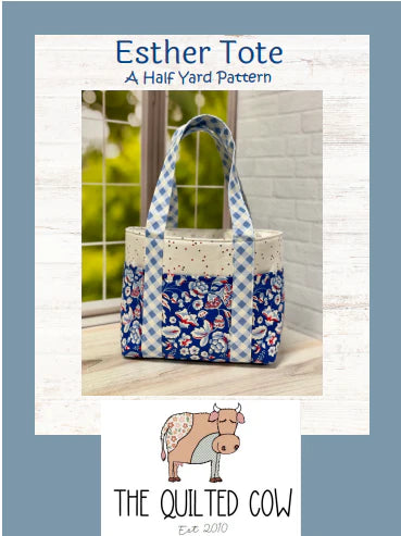 Esther Tote - A Half Yard Pattern - TQC Exclusive