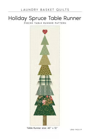 Laundry Basket Quilts - Holiday Spruce Table Runner
