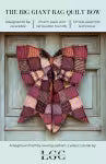 LGC - The Big Giant Rag Quilt Bow