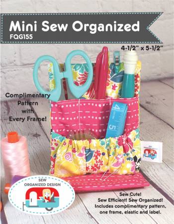 Mini Sew Organized Frame w/Pattern - FQG155