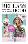Quilting Elissa - Bella Quilt Coat Pattern Packs