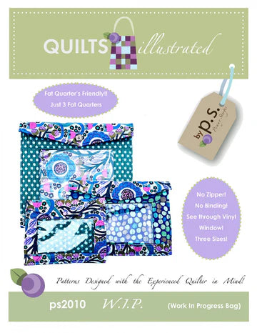 Quilts Illustrated - W.I.P. (Works in Progress) Pattern - PS2010