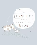 Riley Blake - Till the Cows Come Home