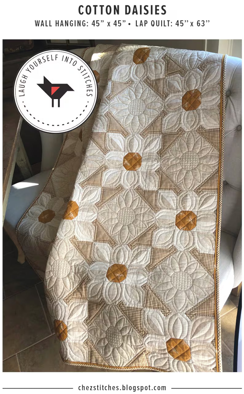 Laugh Yourself into Stitches - Cotton Daisies Quilt Pattern